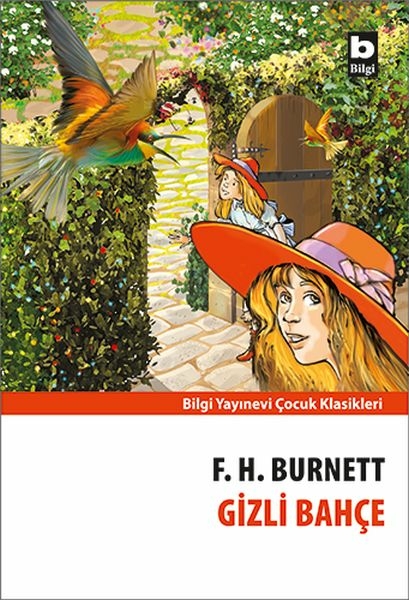 Gizli Bahçe Frances Hodgson Burnett