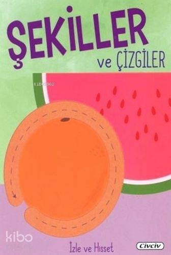 İzle Ve Hisset - Şekiller Ve Çizgiler Kolektif