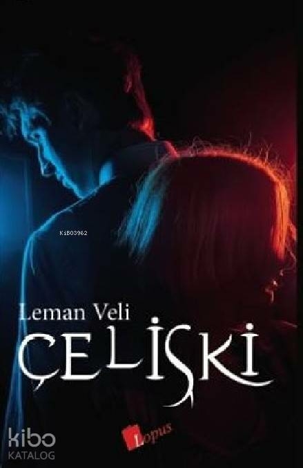 Çelişki Leman Veli