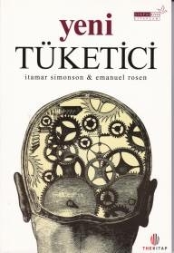 Yeni Tüketici Emanuel Rosen, İtarimar Simonson