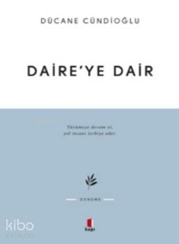 Daire’ye Dair Dücane Cündioğlu