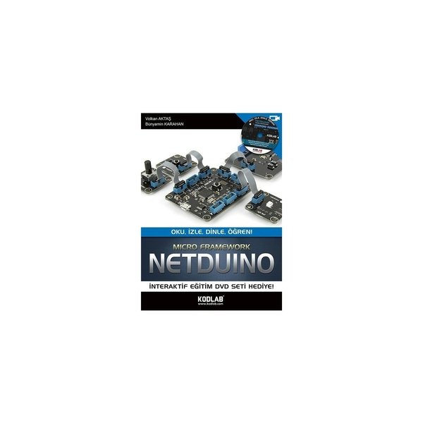 Netduino - Oku, İzle, Dinle, Öğren; Micro Framework