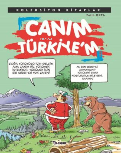 Koleksiyon Kitaplar - Canım Türkiye'm Fatih Okta
