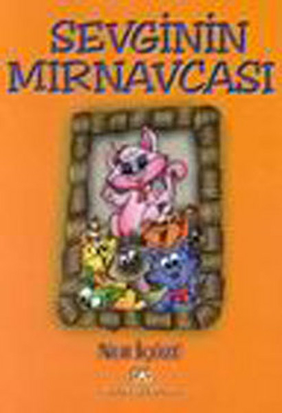 Sevginin Mırnavcası Nur İçözü