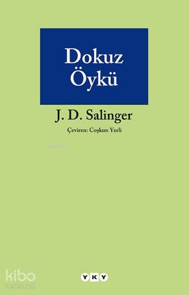 Dokuz Öykü Jerome David Salinger