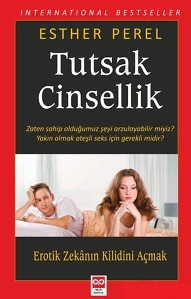 Tutsak Cinsellik Esrher Perel