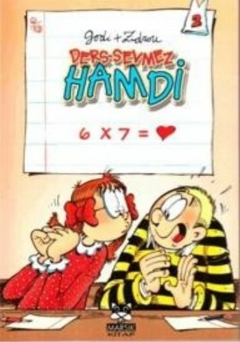 Ders-Sevmez Hamdi 2 / 6 x7 = (Cep Kitabı) Godi &amp, Zidrou