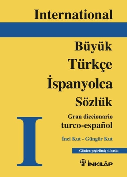 Büyük Türkçe -İspanyolca Sözlük İnci Kut, Güngör Kut