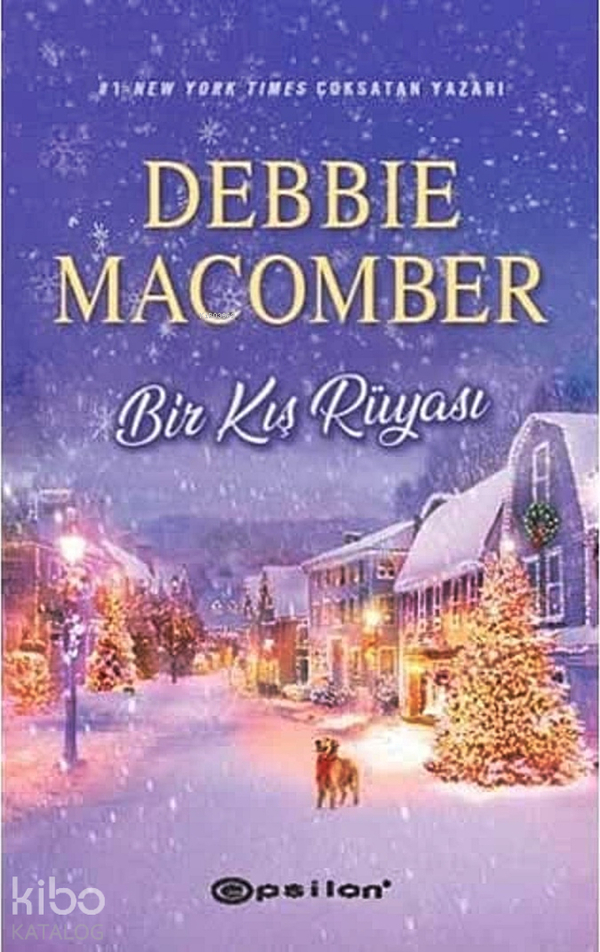 Bir Kış Rüyası Debbie Macomber