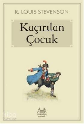 Kaçırılan Çocuk Robert Louis Stevenson