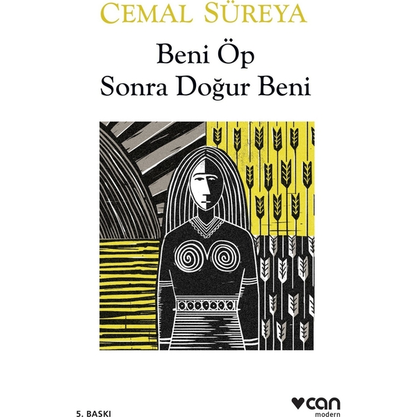 Beni Öp Sonra Doğur Beni Cemal Süreya