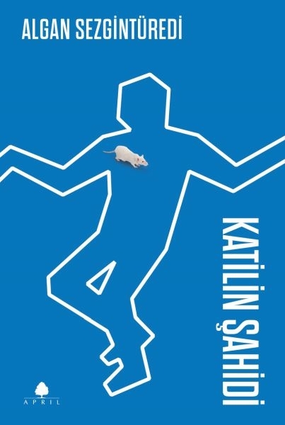 Katilin Şahidi Algan Sezgintüredi