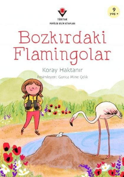 Bozkırdaki Flamingolar Koray Haktanır