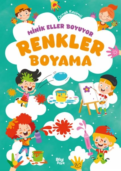 Minik Eller Boyuyor – Renkler Boyama Kitabı (Örnek Resimli) Kolektif