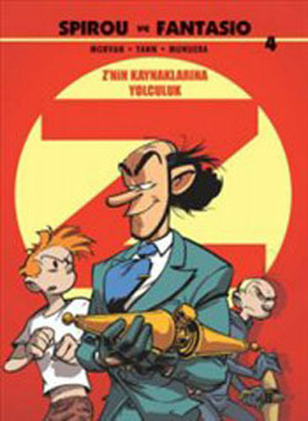 Spirou Ve Fantasio 4 / Z'nin Kaynaklarına Yolculuk Jean-David Morvan