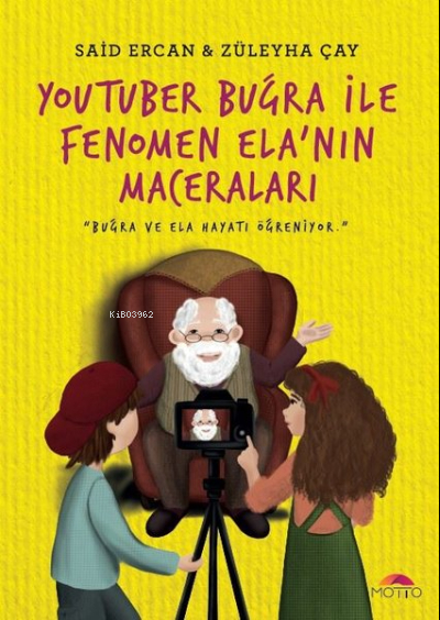 Youtuber Buğra ile Fenomen Ela'nın Maceraları Said Ercan, Züleyha Çay