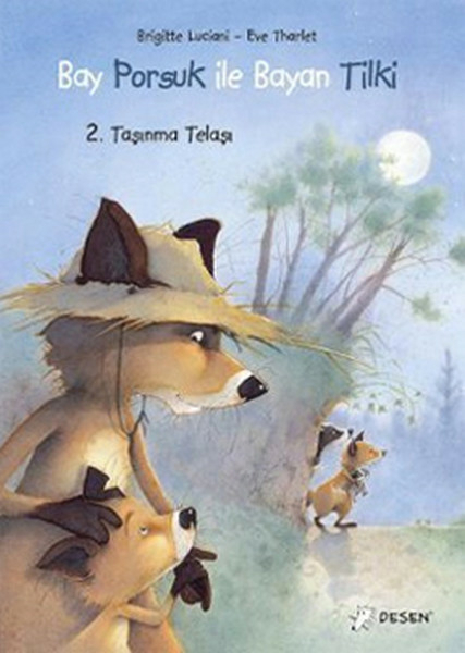 Bay Porsuk İle Bayan Tilki 2 / Taşınma Telaşı Brigitte Luciani