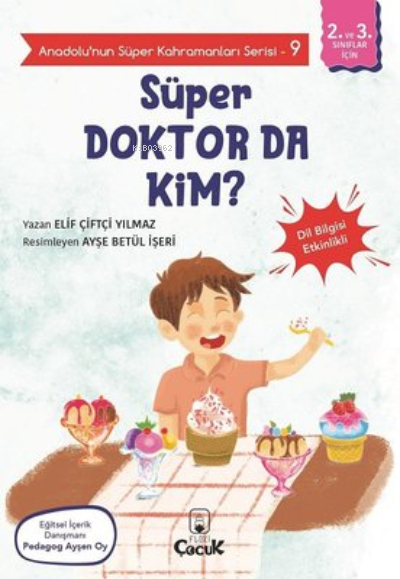 Süper Doktor da Kim? - Anadolunun Süper Kahramanları Serisi 9;Dil Bilgisi Etkinlikli