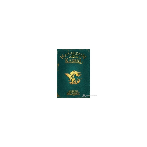 Hayaletin Kaderi; +12 Yaş - Wardstone Günlükleri 8. Kitap
