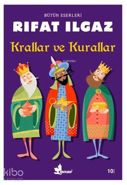 Krallar ve Kurallar Rıfat Ilgaz