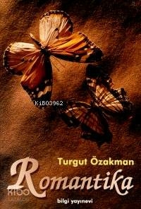 Romantika Turgut Özakman