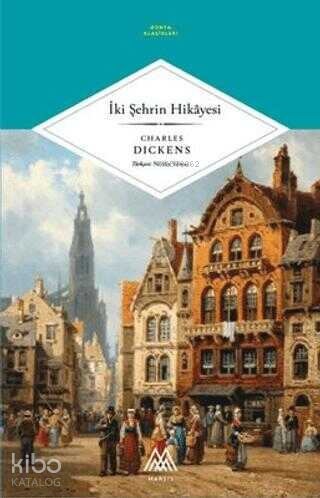 İki Şehrin Hikâyesi Charles Dickens