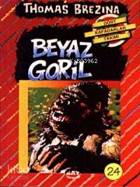 Beyaz Goril; Büyük Dört Kafadarlar Takımı - 24