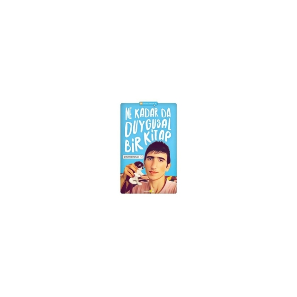 Ne Kadar Da Duygusal Bir Kitap Memetali