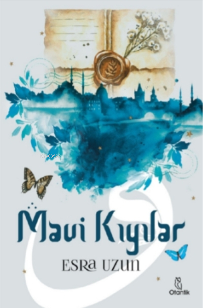 Mavi Kıyılar Esra Uzun
