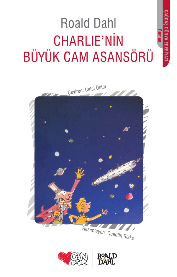 Charlie’nin Büyük Cam Asansörü Roald Dahl
