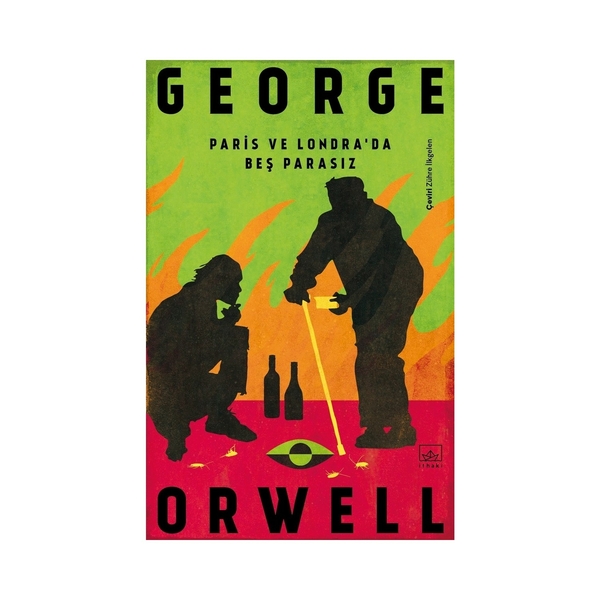 Paris ve Londra’da Beş Parasız George Orwell