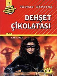 Dehşet Çikolatası Dört Kafadarlar Takımı 12 Thomas Brezina