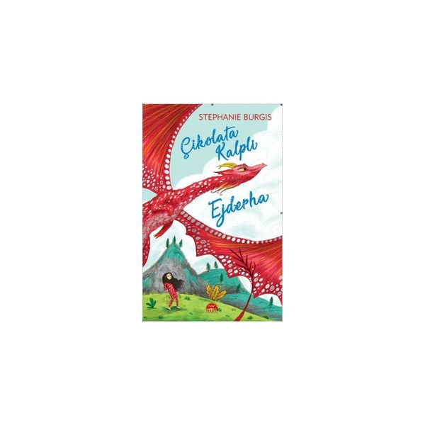 Çikolata Kalpli Ejderha Stephanie Burgis