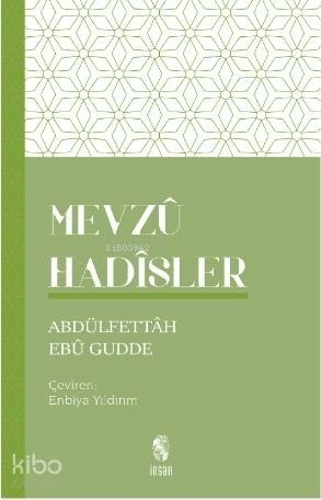 Mevzu Hadisler Abdulfettah Ebu Gudde