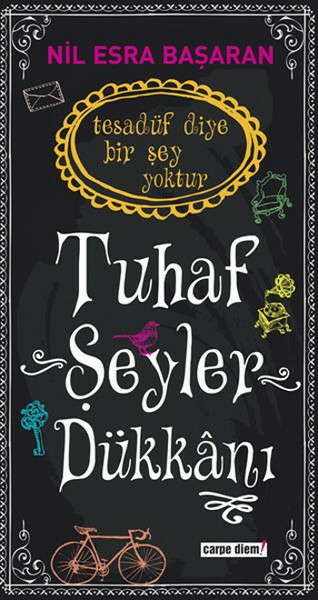 Tuhaf Şeyler Dükkanı Nil Esra Başaran