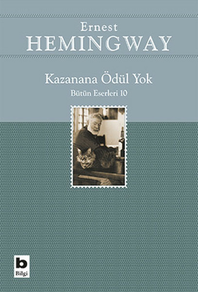 Kazanana Ödül Yok; Bütün Eserleri 10