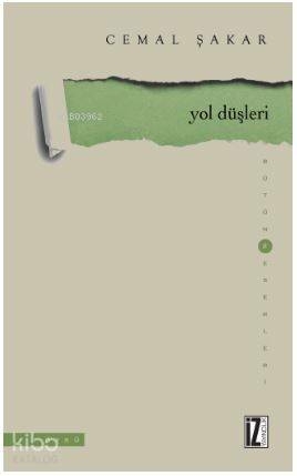 Yol Düşleri Cemal Şakar