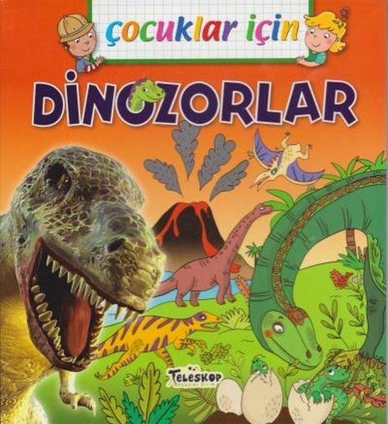 Çocuklar İçin Dinozorlar Emmanuelle Lepetit