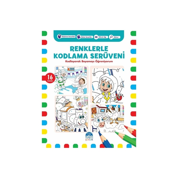 Renklerle Kodlama Serüveni 2; Kodlayarak Boyamayı Öğreniyorum Kerem Altındağ