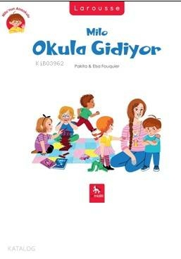 Milo’nun Anaokulu - Milo Okula Gidiyor Pakita