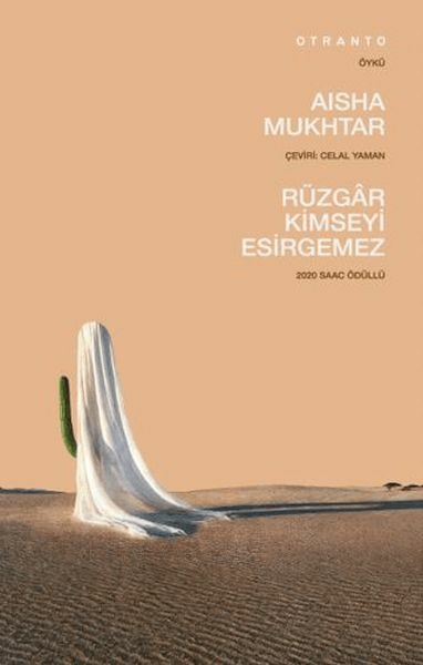 Rüzgar Kimseyi Esirgemez Aisha Mukhtar