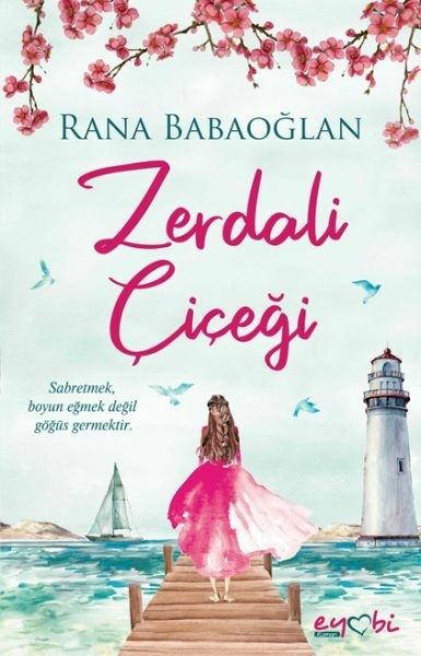 Zerdali Çiçeği Rana Babaoğlan