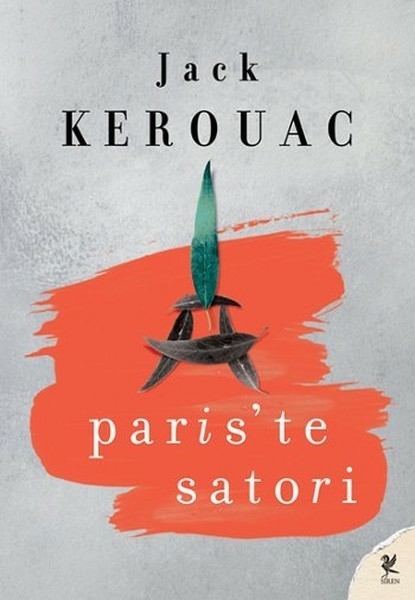 Pariste Satori Jack Kerouac