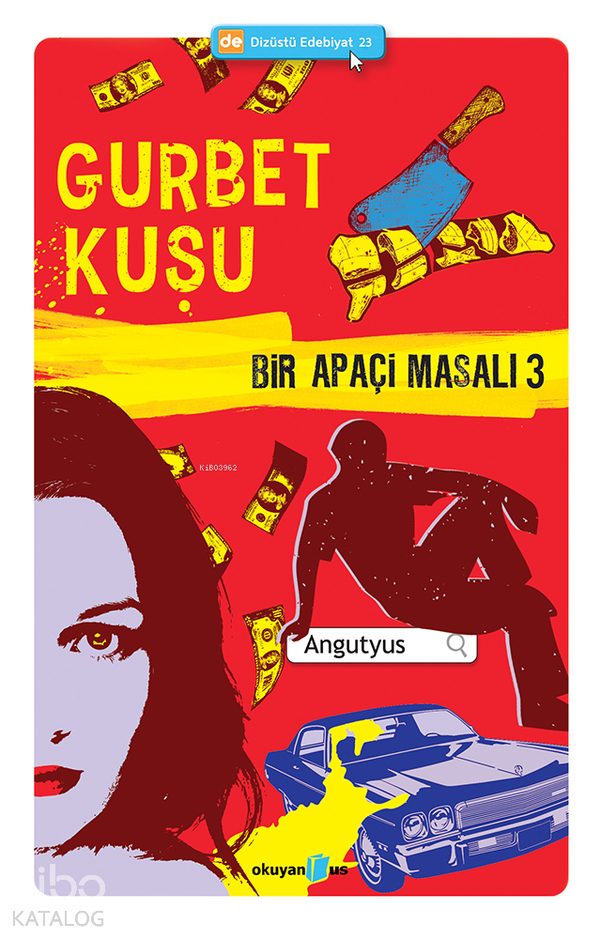 Bir Apaçi Masalı 3 - Gurbet Kuşu Angutyus