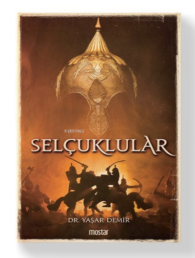 Selçuklular Yaşar Demir