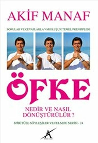 Öfke Nedir Ve Nasıl Dönüştürülür? Akif Manaf