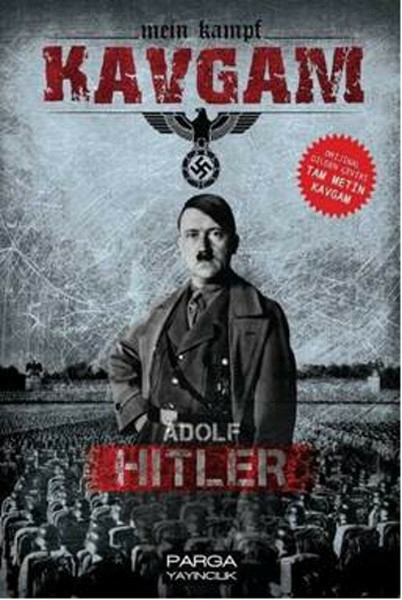 Kavgam (Orijinal Çeviri - Tam Metin) Adolf Hitler