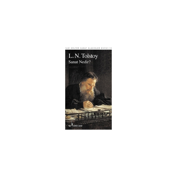 Sanat Nedir? Lev Nikolayeviç Tolstoy
