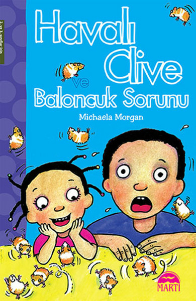 Havalı Clive ve Baloncuk Sorunu Michaela Morgan