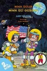 Minik İzciler Dizisi 6 - Minik İzci Gezegeni Judy Delton